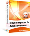 Moyea Importer for Adobe Premiere