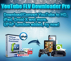 Download/Convert YouTube to HD, iPad, Droid X and more.
UPnP function added, try now!